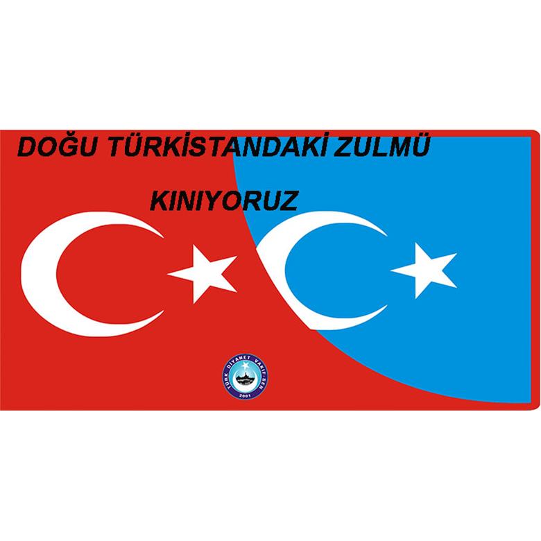 DOĞU TÜRKİSTAN`DAKİ ZULMÜ KINIYORUZ.